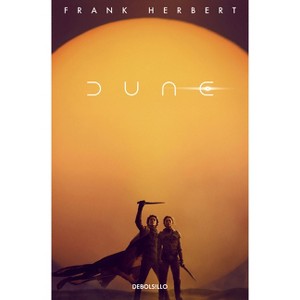 Dune (Edición Película) / Dune (Movie Tie-In) - (Las Crónicas de Dune) by  Frank Herbert (Paperback) - 1 of 1