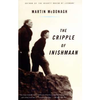 The Cripple of Inishmaan - (Vintage International) by  Martin McDonagh (Paperback)