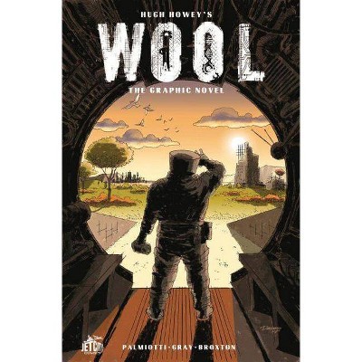 Wool: The Graphic Novel - (Silo Saga) by  Hugh Howey (Paperback)