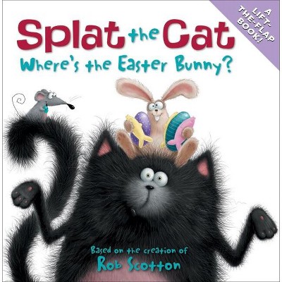 Splat The Cat ( Splat The Cat) (hardcover) By Rob Scotton : Target