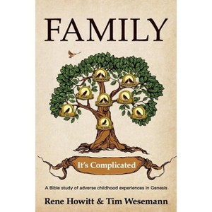 Family - by  Rene Howitt & Tim Wesemann (Paperback) - 1 of 1