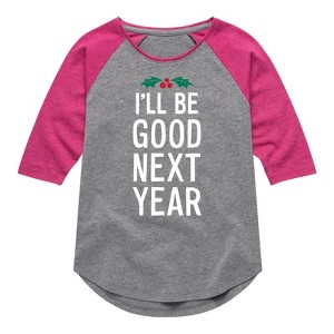 Girls' - Instant Message - Christmas I'll Be Good Next Year Shirt Tail Raglan Graphic T-shirt - 1 of 4