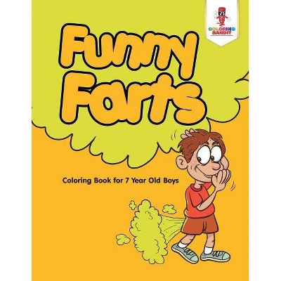 Funny Farts - by  Coloring Bandit (Paperback)