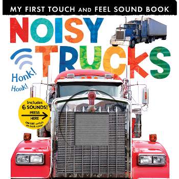 Noisy Trucks - (My First) by  Tiger Tales (Board Book)