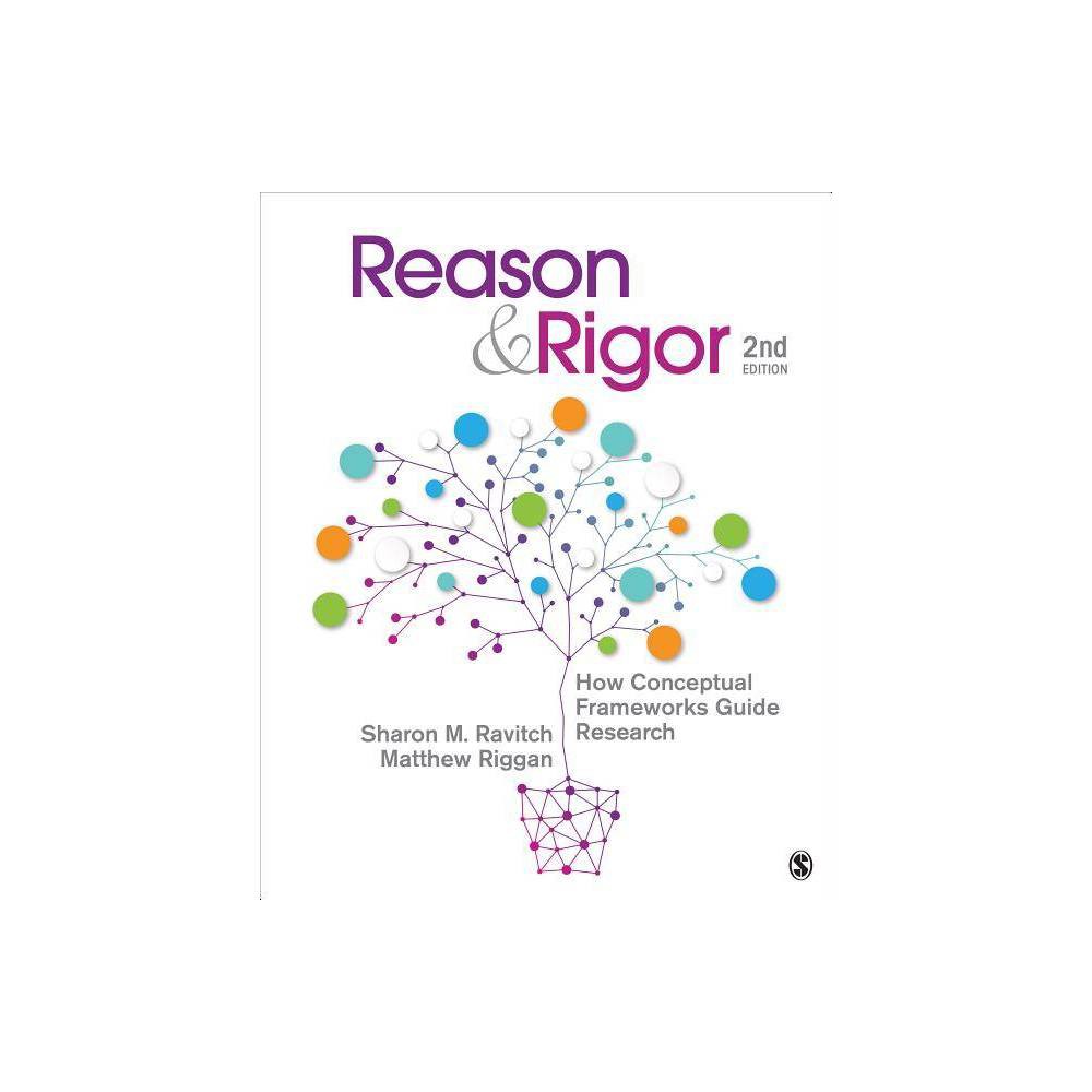 ISBN 9781483340401 product image for Reason & Rigor - 2nd Edition by Sharon M Ravitch & J Matthew Riggan (Paperback) | upcitemdb.com