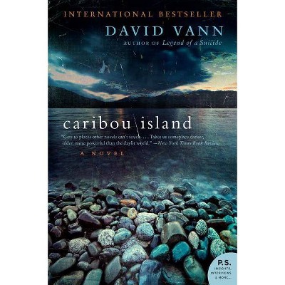 Caribou Island - (P.S.) by  David Vann (Paperback)