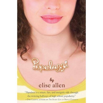 Populazzi - by  Elise Allen (Paperback)