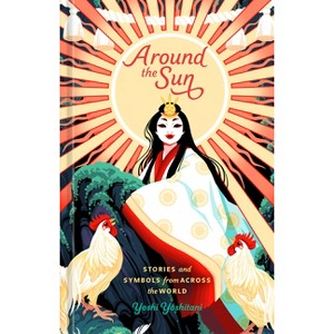 Around the Sun - by  Yoshi Yoshitani (Hardcover) - 1 of 1