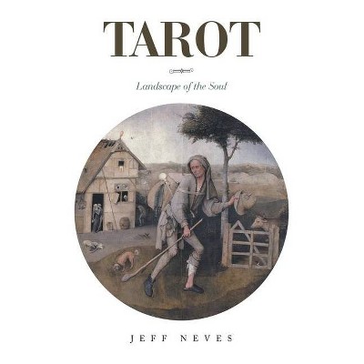 Tarot - by  Jeff Neves (Paperback)