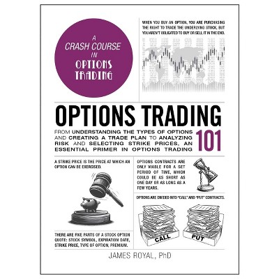 Options Trading 101 - (Adams 101) by  James Royal (Hardcover)