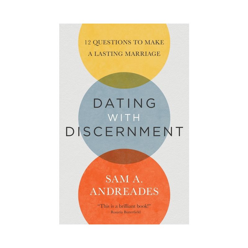 Dating with Discernment - by  Sam Andreades (Paperback), 1 of 2
