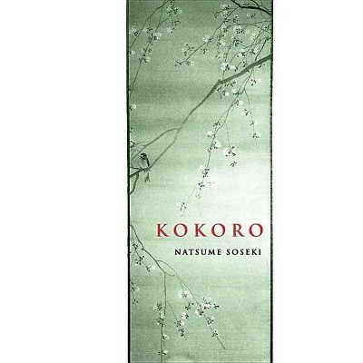 Kokoro - (Dover Books on Literature & Drama) by  Natsume Soseki (Paperback)