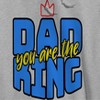 Rerun Island Men's Dad You Are The King Long Sleeve Graphic Cotton Sweatshirt Hoodie - 2 of 3