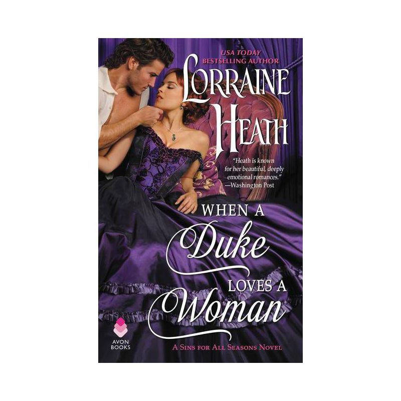 When A Duke Loves A Woman - By Lorraine Heath ( Paperback ), 1 of 2