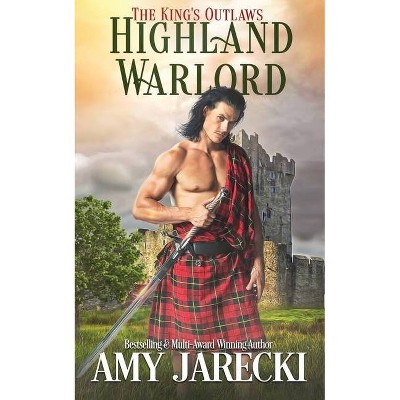Highland Warlord - by  Amy Jarecki (Paperback)