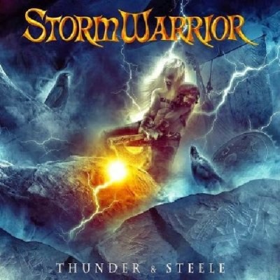 Stormwarrior - Thunder & Steele (CD)