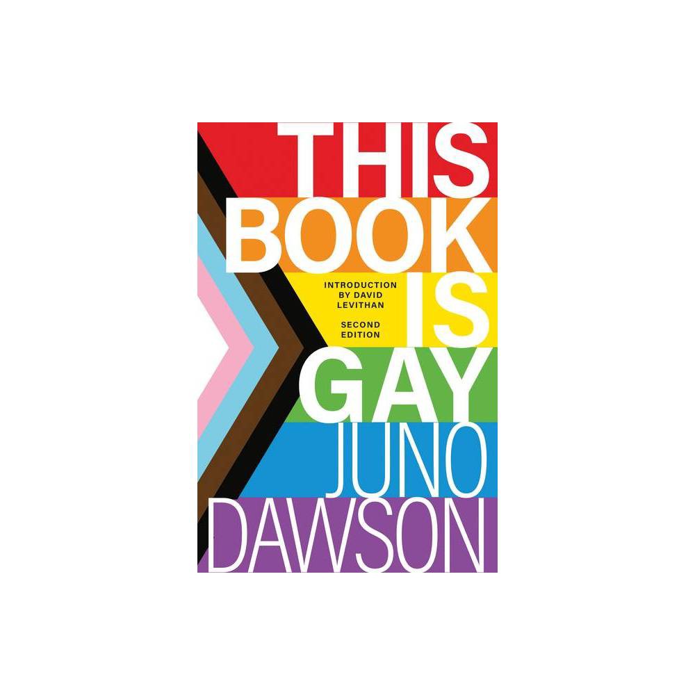 isbn-9781728254326-this-book-is-gay-2nd-edition-by-juno-dawson-paperback-upcitemdb