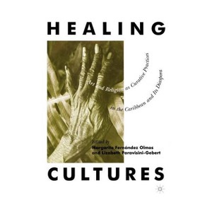 Healing Cultures - by  Na Na (Hardcover) - 1 of 1