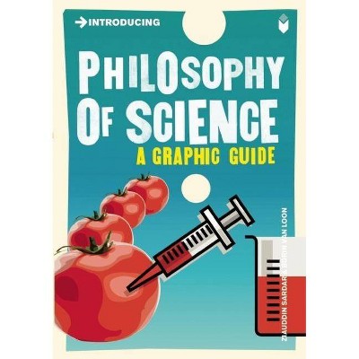 Introducing Philosophy of Science - by  Ziauddin Sardar (Paperback)