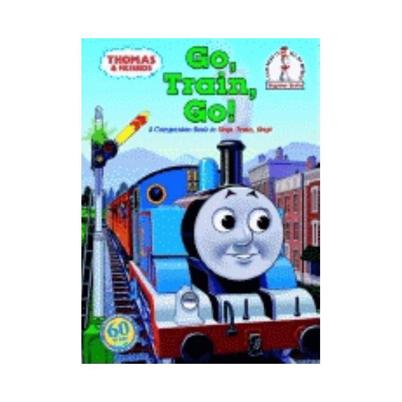 Go, Train, Go! ( Thomas & Friends) (Hardcover) by W. Awdry, 1 of 4