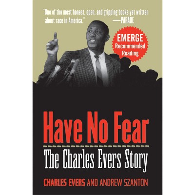 Have No Fear - by Charles Evers & Andrew Szanton