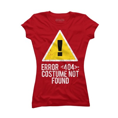Junior's Design By Humans Halloween Error 404 Costume Not Found Apparel By COVI T-Shirt