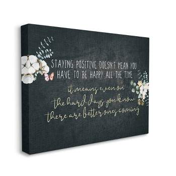 Stupell Industries Motivational Distressed Stay Positive Charming Florals