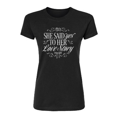 Women's - Instant Message - Yes To Her Love Story Fitted Graphic T-Shirt