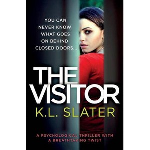 The Visitor - by  K L Slater (Paperback) - 1 of 1