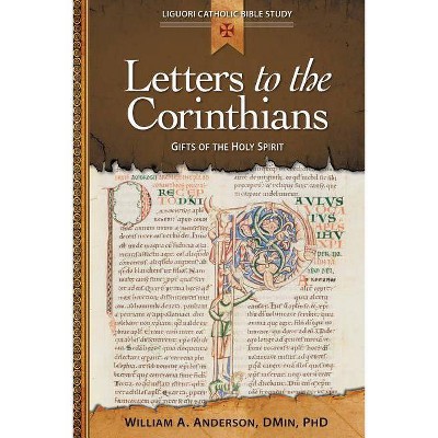 Letters to the Corinthians - (Liguori Catholic Bible Study) by  William Anderson (Paperback)