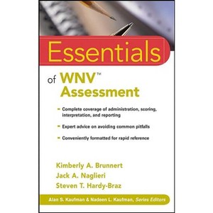 Essentials of Wnv Assessment - (Essentials of Psychological Assessment) Annotated by  Kimberly A Brunnert & Jack A Naglieri & Steven T Hardy-Braz - 1 of 1