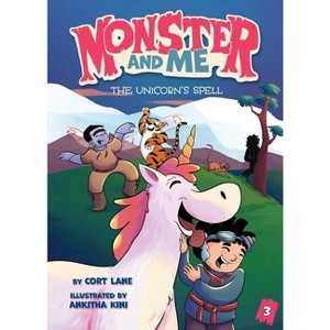 Monster and Me 3: The Unicorn's Spell - by  Cort Lane (Hardcover) - 1 of 1