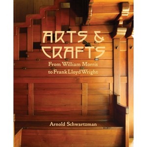Arts & Crafts - by  Arnold Schwartzman (Hardcover) - 1 of 1