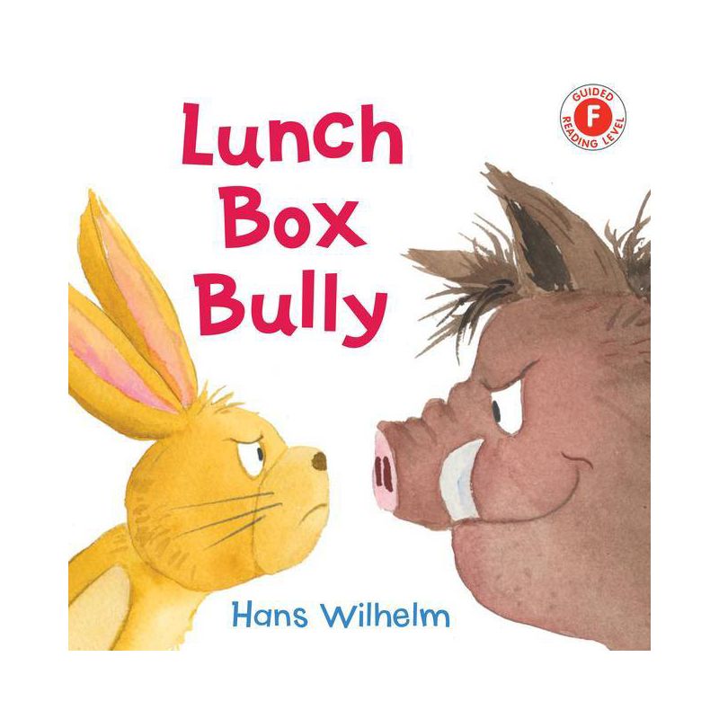 Lunch Box Bully - (I Like to Read) by  Hans Wilhelm (Hardcover), 1 of 2