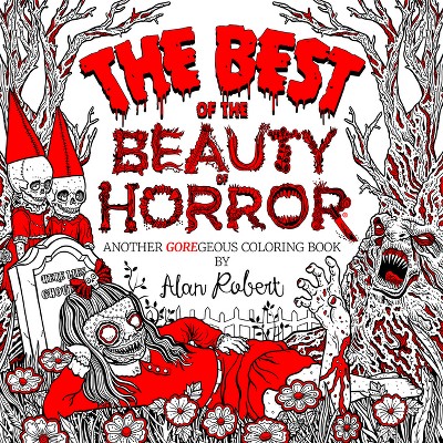 The Beauty of Horror 1: A GOREgeous Coloring Book (Spiral Bound