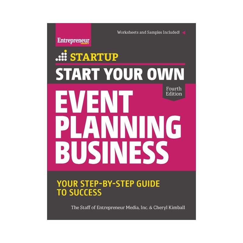 Start Your Own Event Planning Business - (Startup) 4th Edition by  The Staff of Entrepreneur Media & Cheryl Kimball (Paperback), 1 of 2