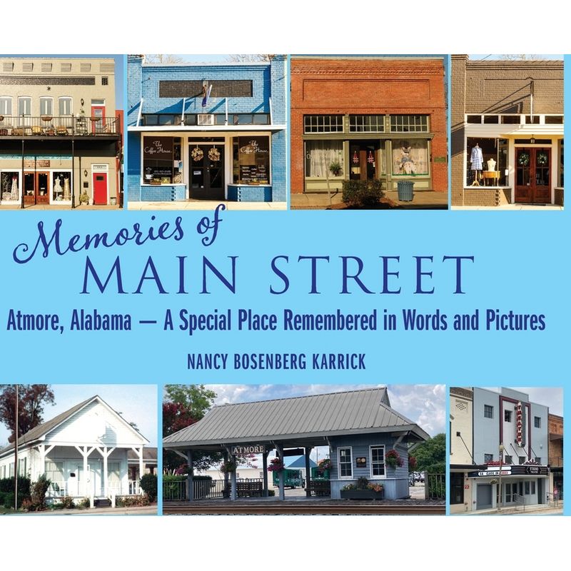 Memories of Main Street - by  Nancy Bosenberg Karrick (Hardcover), 1 of 2
