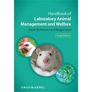 Handbook of Laboratory Animal Management and Welfare - 4th Edition by  Sarah Wolfensohn & Maggie Lloyd (Spiral Bound) - 1 of 1