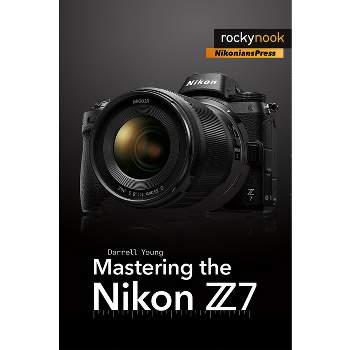 Mastering the Nikon Z50 eBook por Darrell Young - EPUB Libro