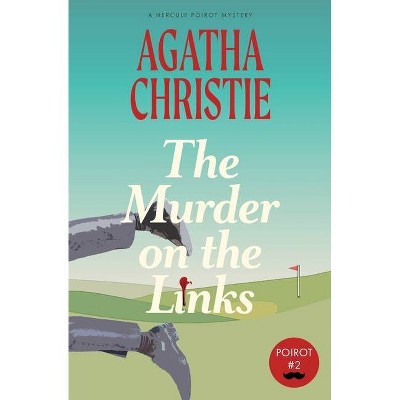 The Murder on the Links - by  Agatha Christie (Paperback)