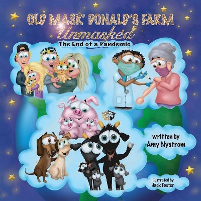 Old Mask' Donald's Farm - by  Amy Nystrom (Paperback)