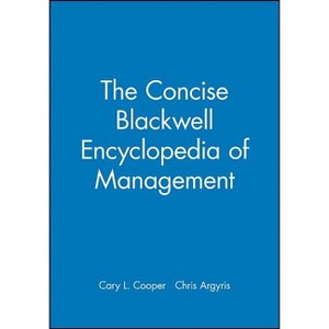 Conse Ency of Mngt - (Blackwell Business S) by  Cary Cooper & Chris Argyris (Paperback) - 1 of 1