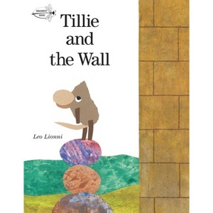 Tillie and the Wall - (Read to a Child!: Level 2) by  Leo Lionni (Paperback) - 1 of 1