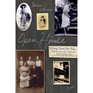 Open House - by  Patricia J Williams (Paperback) - 1 of 1