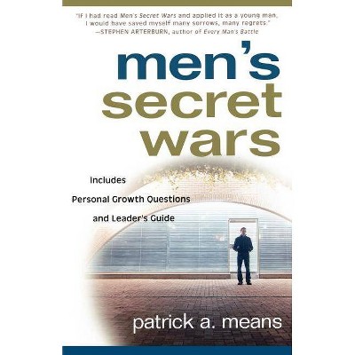 Men's Secret Wars - by  Patrick A Means (Paperback)