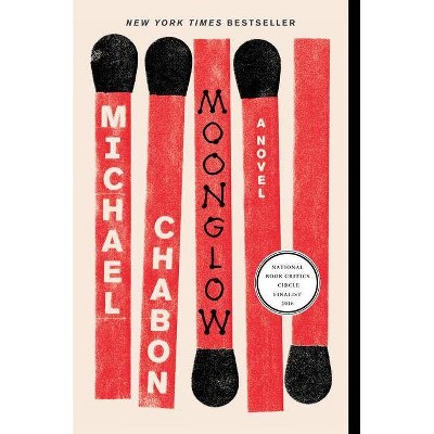 Moonglow - by  Michael Chabon (Paperback)