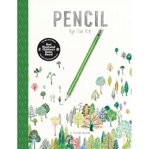 Pencil - by  Hye-Eun Kim (Hardcover) - 1 of 1