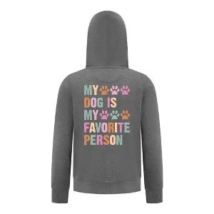 Everyday Kids My Dog Is My Favorite Person Girls Zip Up Hoodie – Cute Pet Lover Sweatshirt - 1 of 4
