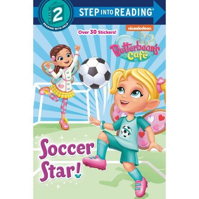 Soccer Star! (Butterbean's Cafe) - (Step Into Reading) by  Random House (Paperback)