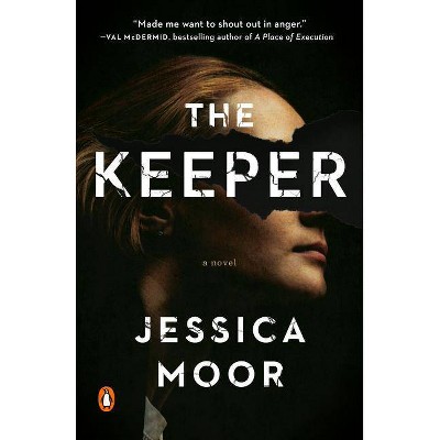 The Keeper - by  Jessica Moor (Paperback)